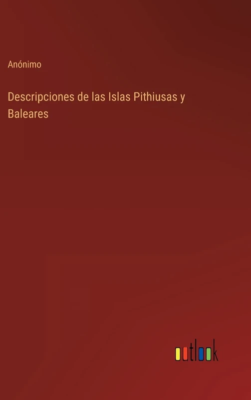 Descripciones de las Islas Pithiusas y Baleares - Image 1
