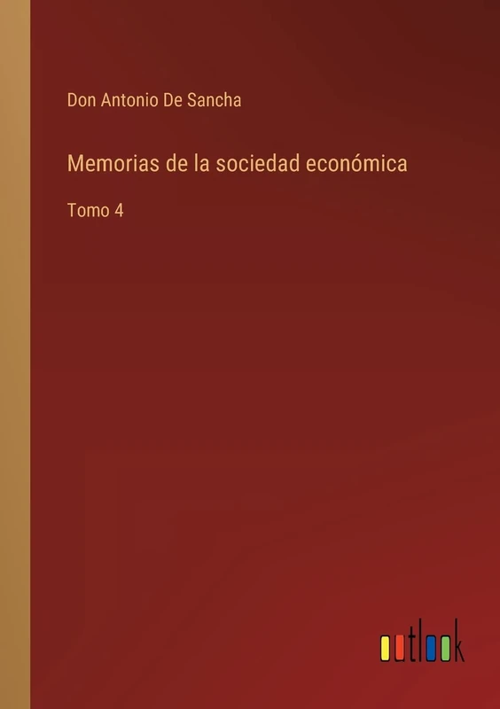 Memorias de la sociedad económica: Tomo 4 - Image 1