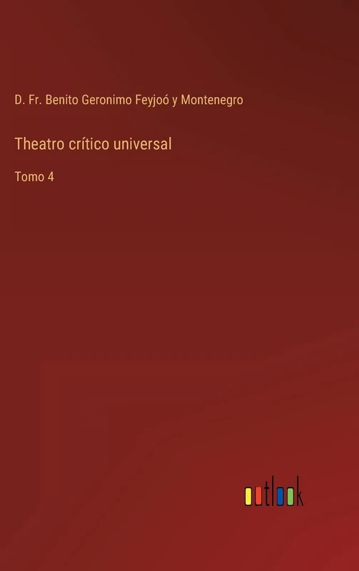 Theatro crítico universal: Tomo 4 - Image 1