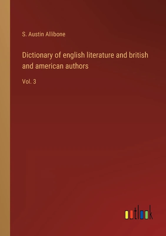 Dictionary of english literature and british and american authors: Vol. 3 - Image 1
