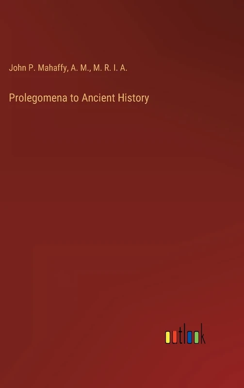 Prolegomena to Ancient History