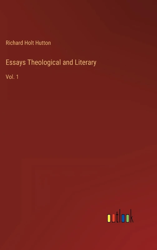 Essays Theological and Literary: Vol. 1 - Image 1