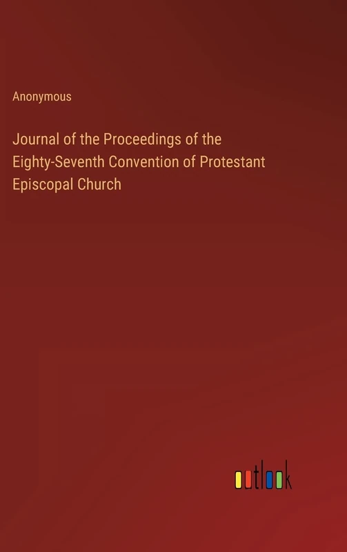 Journal of the Proceedings of the Eighty-Seventh Convention of Protestant Episcopal Church - Image 1