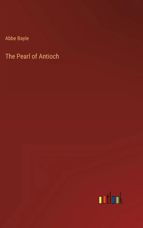 The Pearl of Antioch