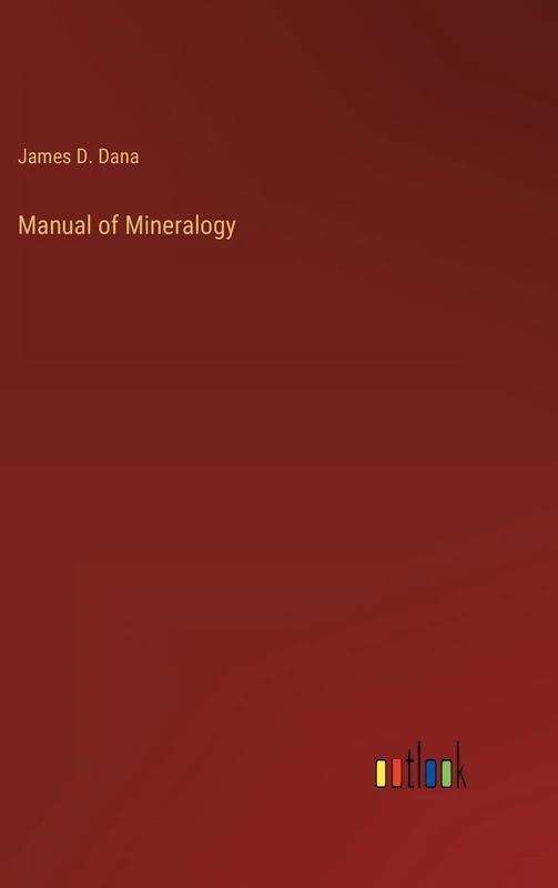 Manual of Mineralogy - Image 1