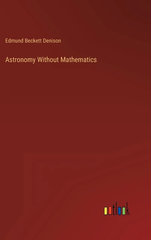 Astronomy Without Mathematics