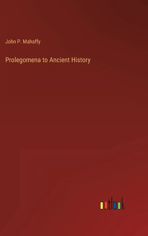 Prolegomena to Ancient History