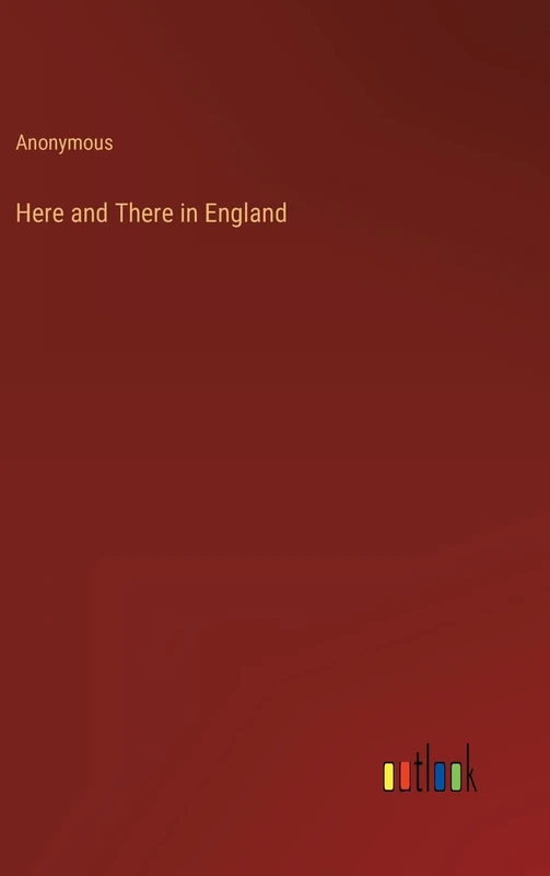 Here and There in England - Image 1