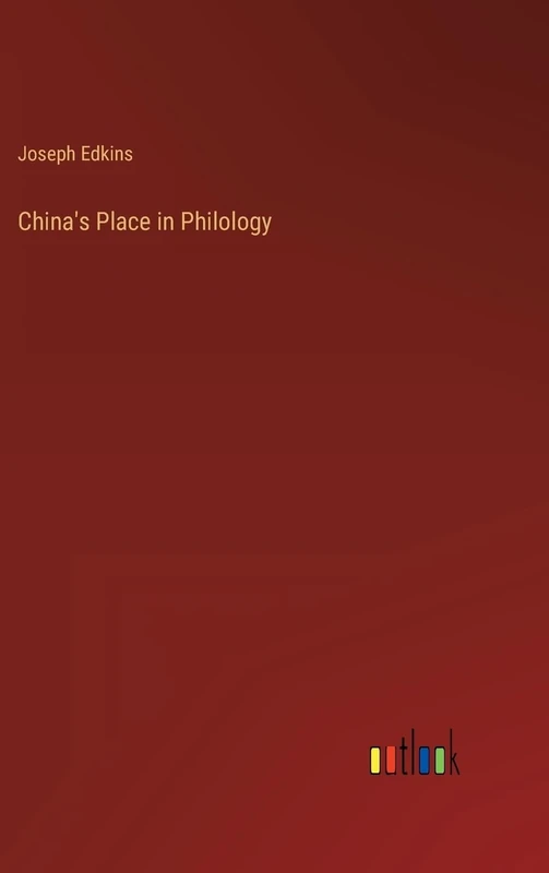 China's Place in Philology