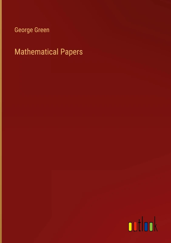 Mathematical Papers