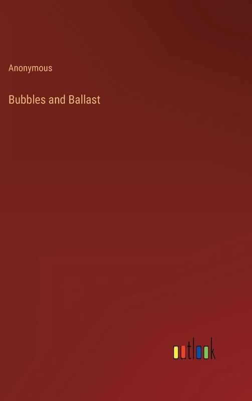 Bubbles and Ballast