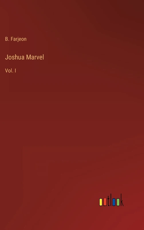 Joshua Marvel: Vol. I