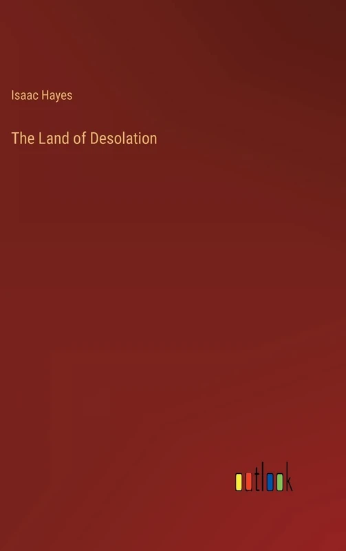 The Land of Desolation