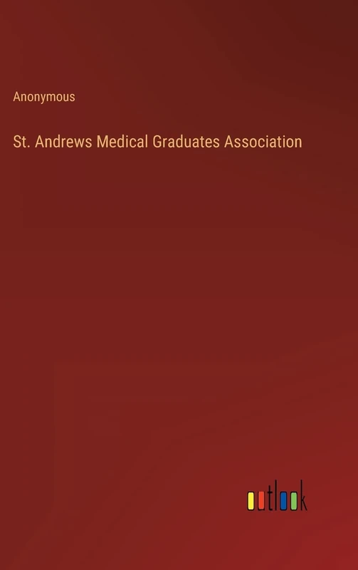 St. Andrews Medical Graduates Association