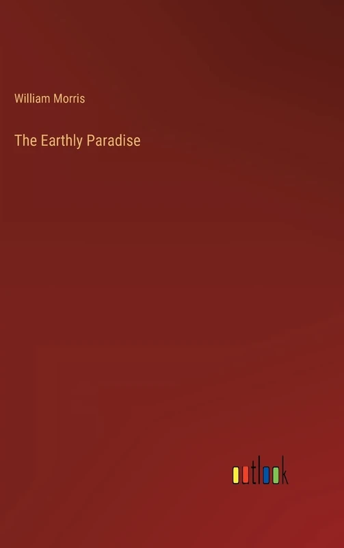 The Earthly Paradise