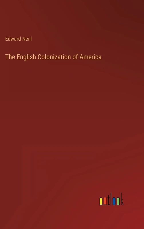 The English Colonization of America