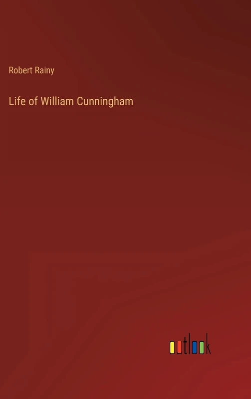Life of William Cunningham