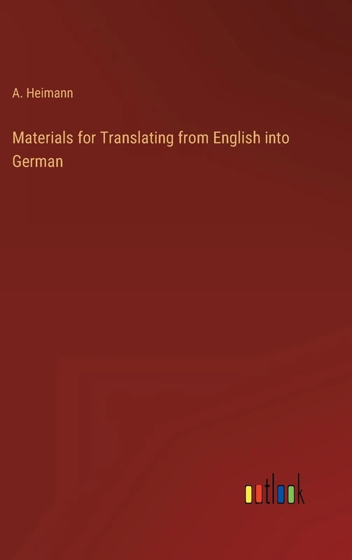 Materials for Translating from English into German
