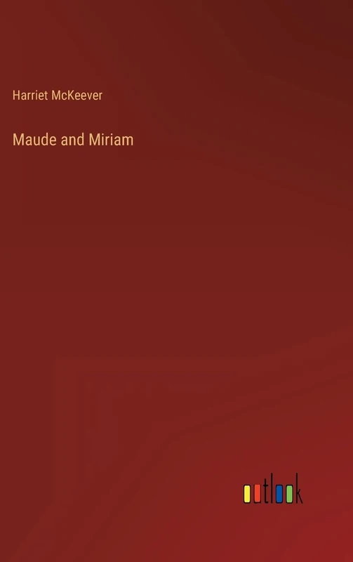 Maude and Miriam - Image 1