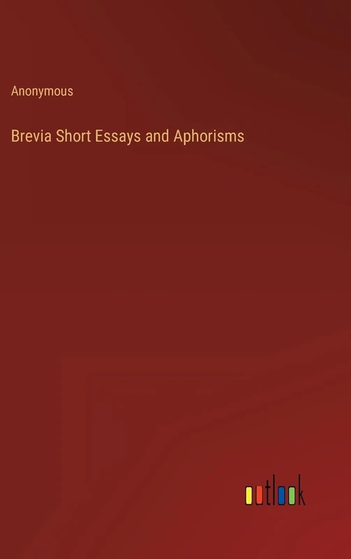 Brevia Short Essays and Aphorisms - Image 1