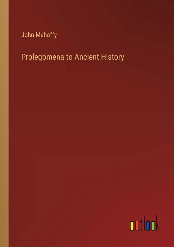 Prolegomena to Ancient History