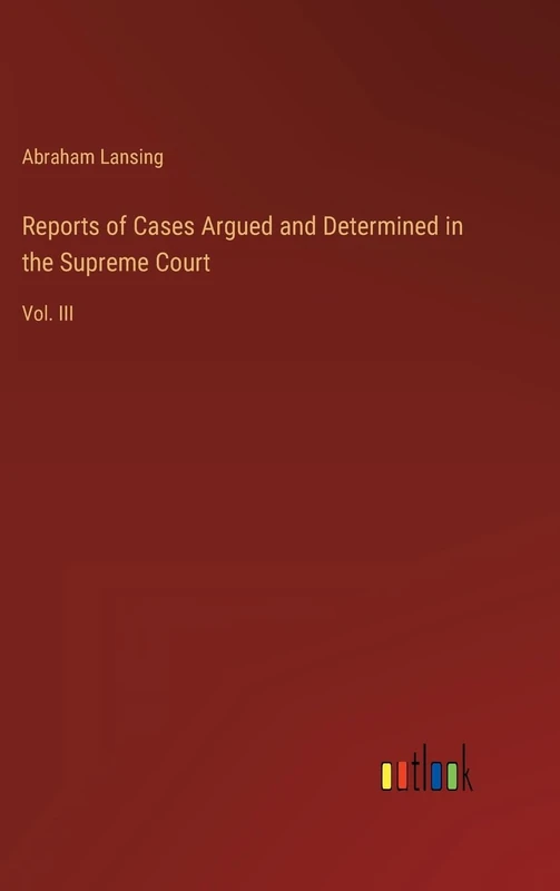 Reports of Cases Argued and Determined in the Supreme Court: Vol. III - Image 1