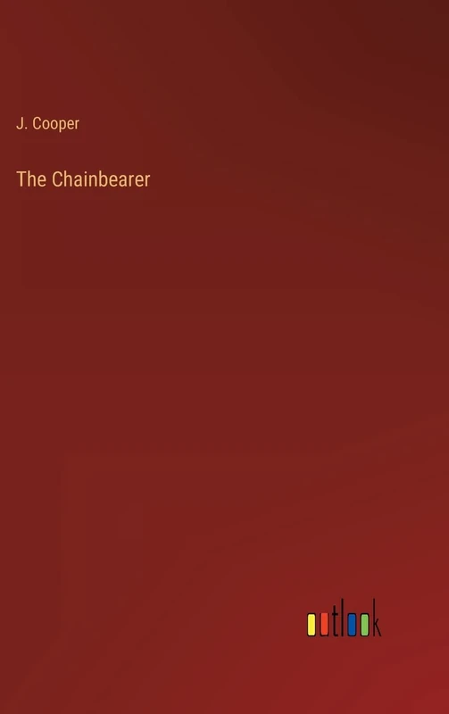 The Chainbearer