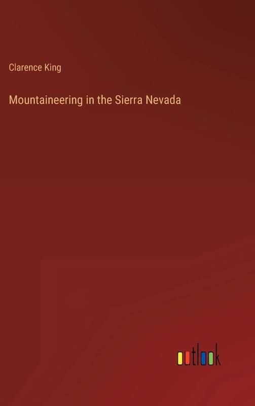 Mountaineering in the Sierra Nevada