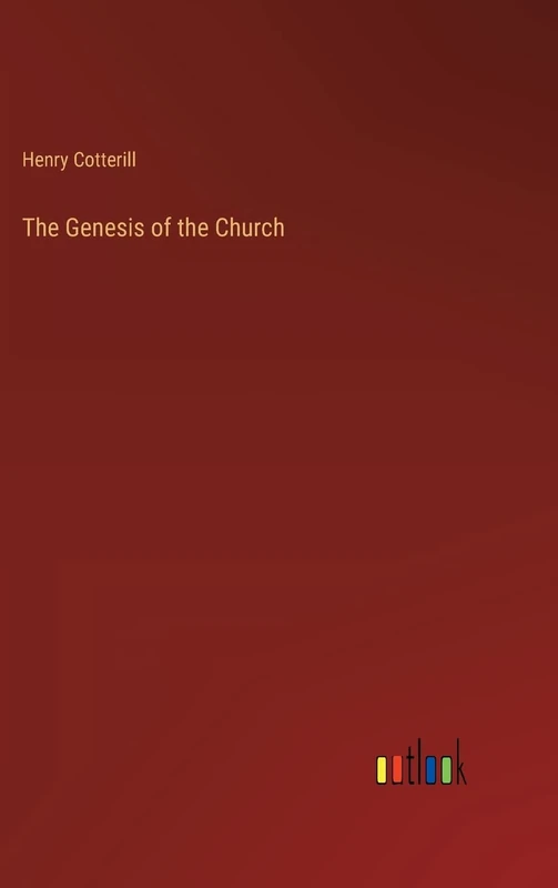 The Genesis of the Church