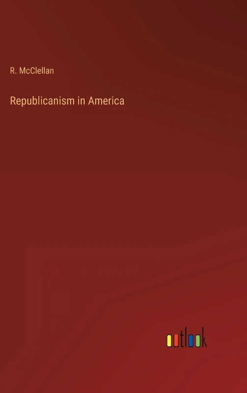 Republicanism in America