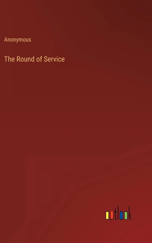The Round of Service - Image 1