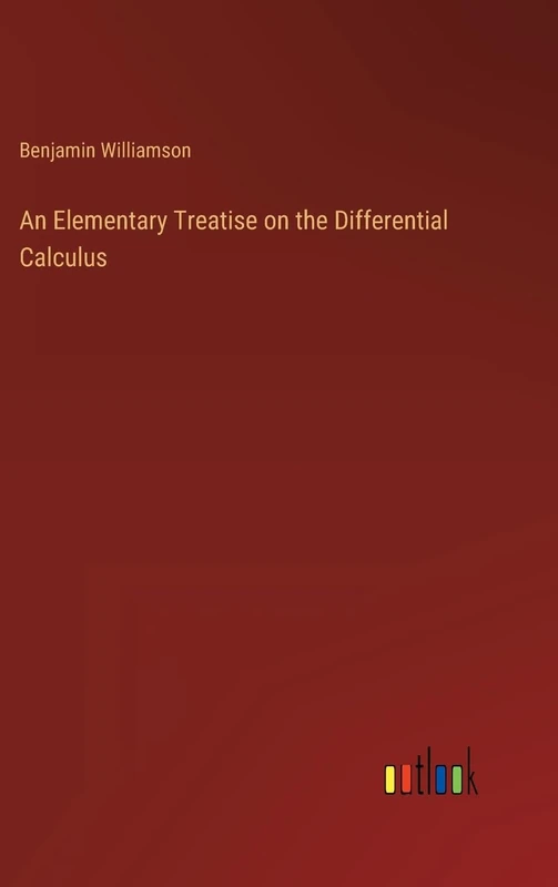 An Elementary Treatise on the Differential Calculus