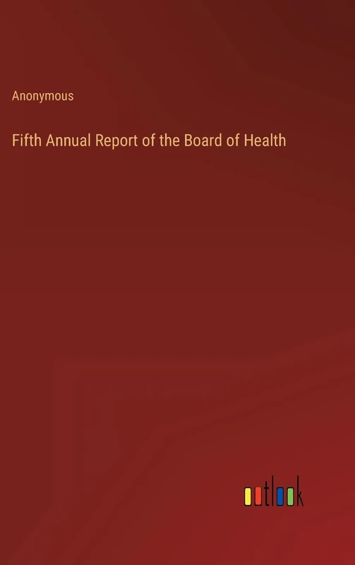 Fifth Annual Report of the Board of Health