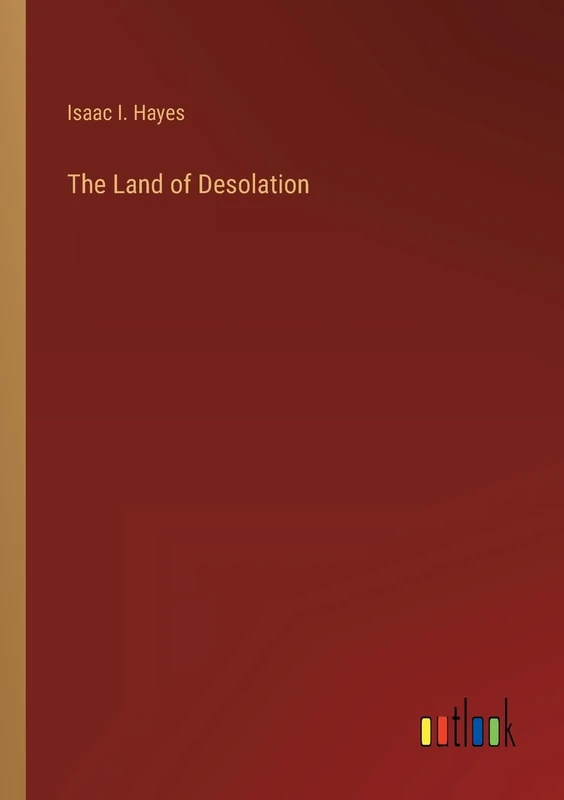 The Land of Desolation