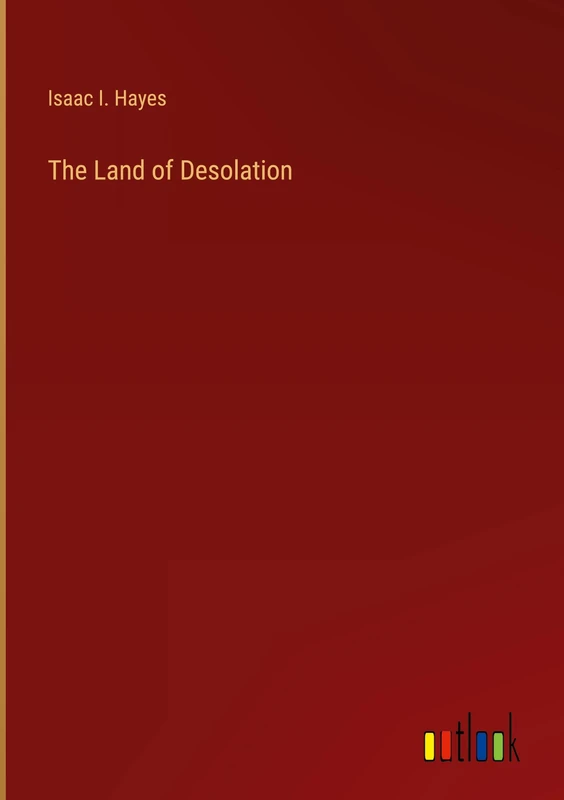 The Land of Desolation
