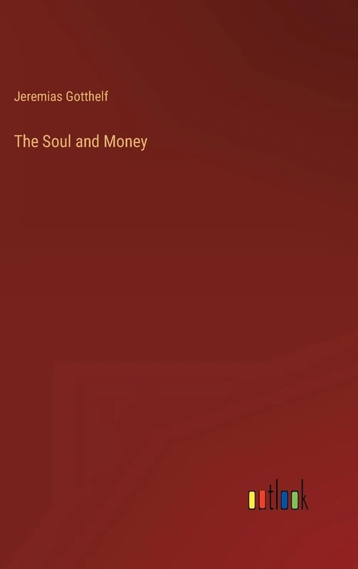 The Soul and Money
