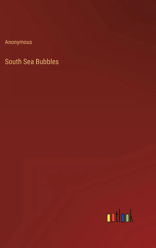South Sea Bubbles