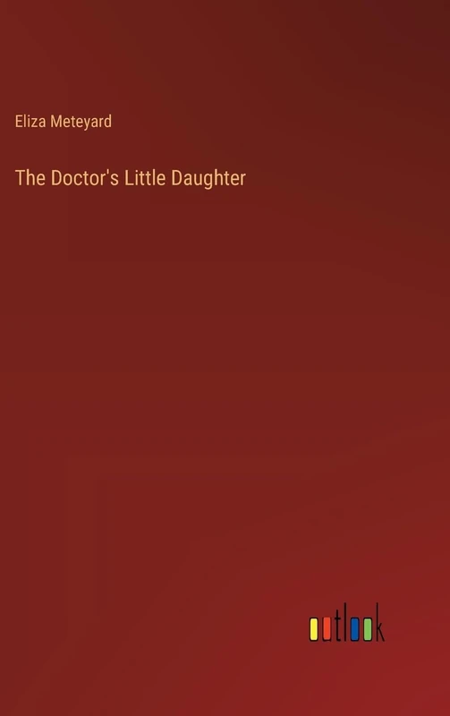 The Doctor's Little Daughter