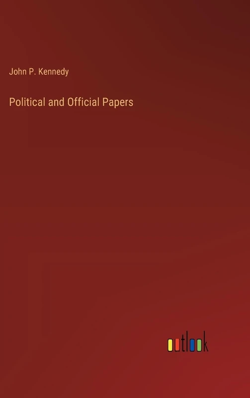 Political and Official Papers