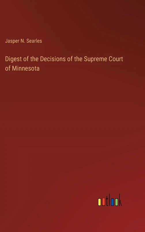 Digest of the Decisions of the Supreme Court of Minnesota - Image 1