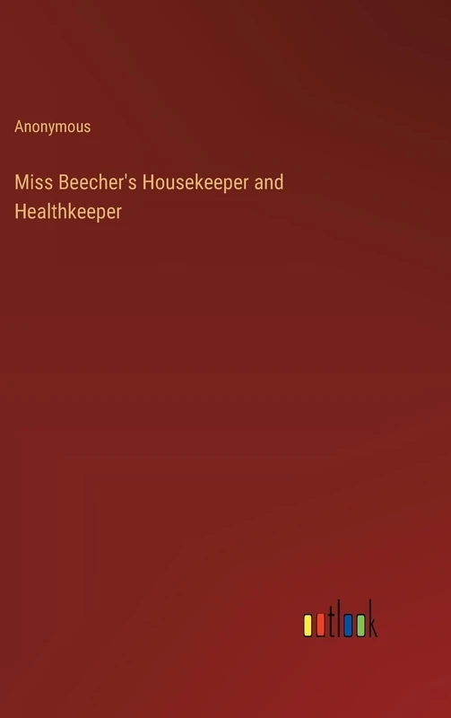 Miss Beecher's Housekeeper and Healthkeeper - Image 1