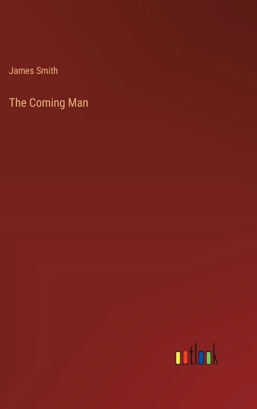 The Coming Man