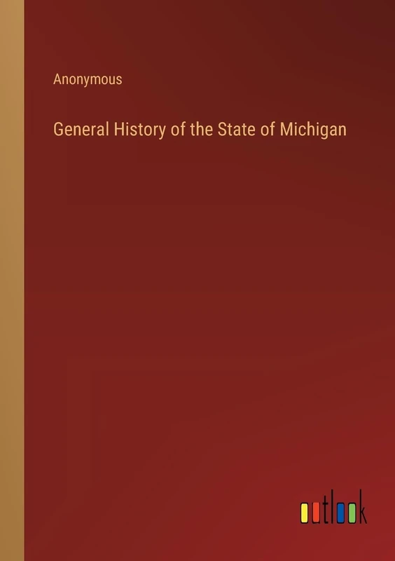 General History of the State of Michigan