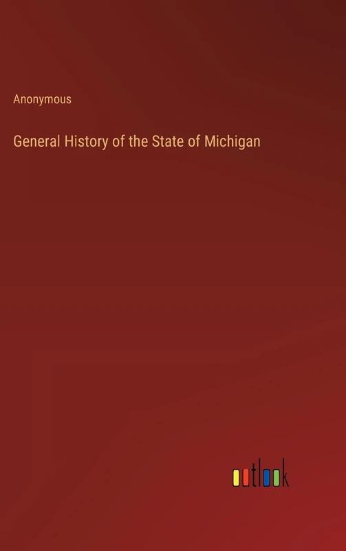 General History of the State of Michigan