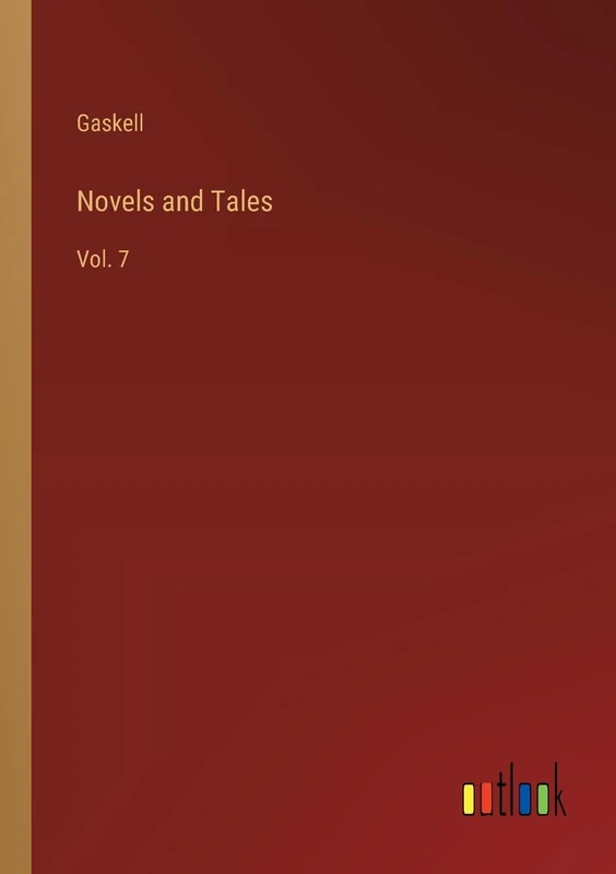 Novels and Tales: Vol. 7