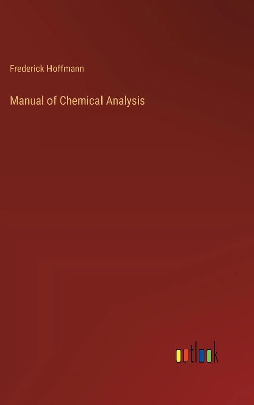 Manual of Chemical Analysis