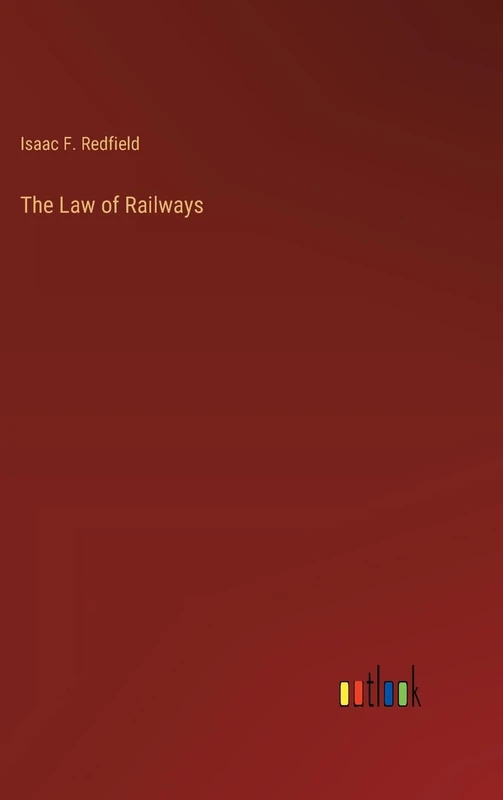 The Law of Railways