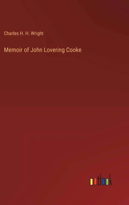 Memoir of John Lovering Cooke