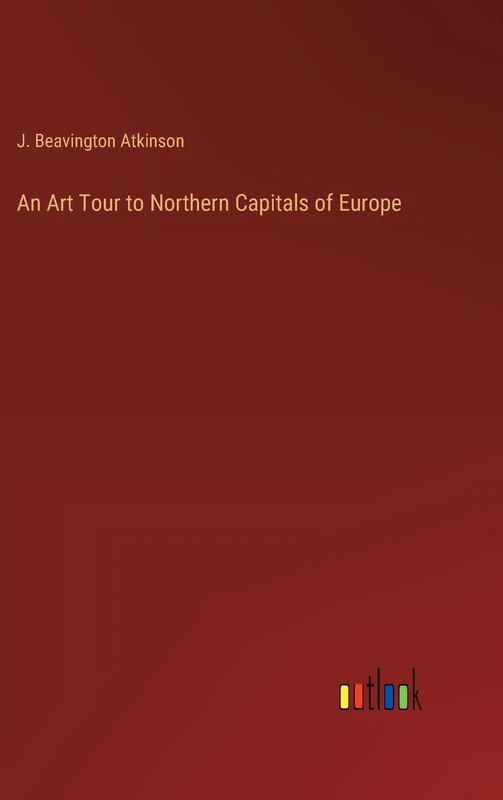An Art Tour to Northern Capitals of Europe