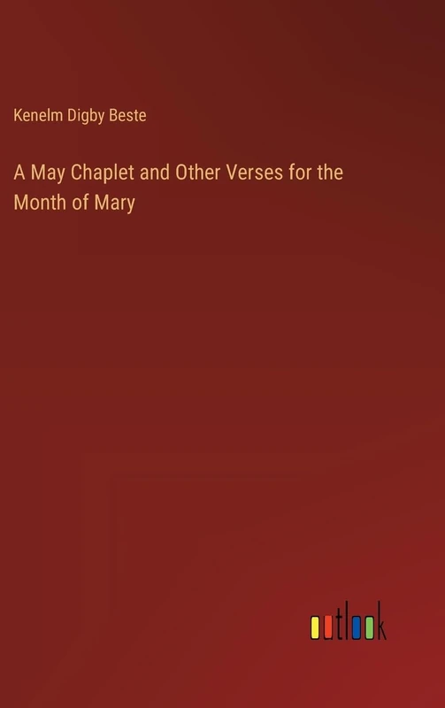 A May Chaplet and Other Verses for the Month of Mary - Image 1